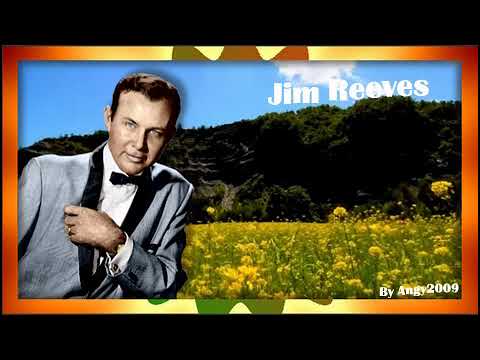 Greatest Romantic Songs - Jim Reeves - The song list is below .