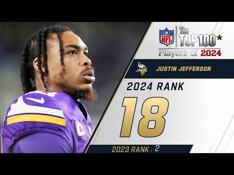 18: Justin Jefferson (WR, Vikings) | Top 100 Players of 2024