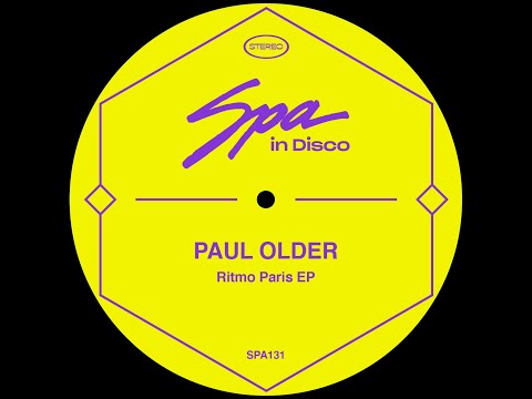 Spa In Disco [SPA131] PAUL OLDER - Ritmo Paris