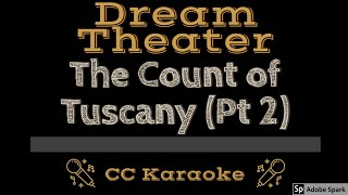 Download lagu Dream Theater • The Count of Tuscany (Pt2) (CC) [Karaoke Instrumental Lyrics] mp3