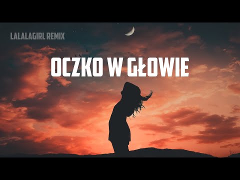 Tymek, Kuba Karaś, Urbanski – Oczko w głowie (LalalaGirl Remix)
