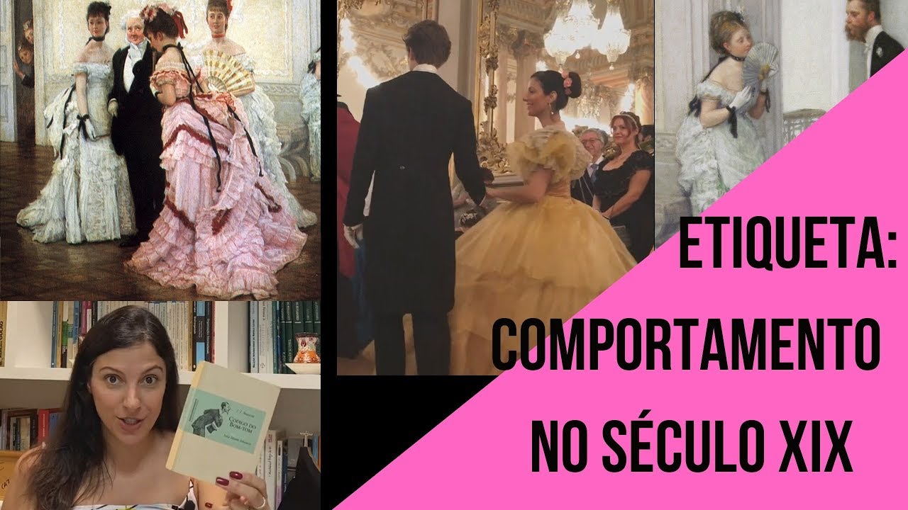 Etiqueta no século XIX - O código do Bom Tom