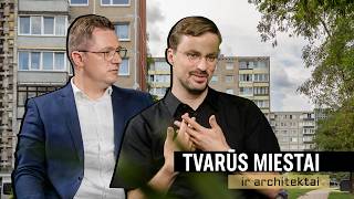 Sena ar nauja statyba: kas ilgaamžiškiau | Tvarūs miestai ir architektai