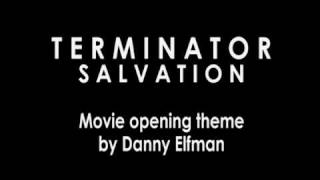 Terminator Salvation theme by Danny elfman