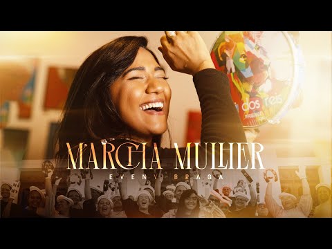 Women's March | Eveny Braga [Official Music Video]