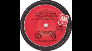The Carpenters - When It&#39;s Gone