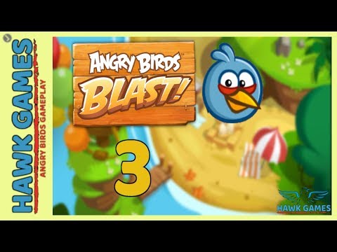 Angry Birds Blast 💥 Level 3 - 3 Stars Walkthrough, No Boosters