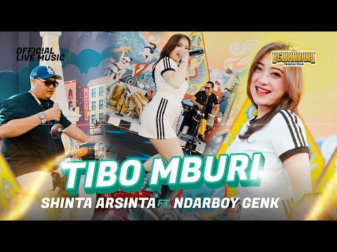 Shinta Arsinta ft. Ndarboy Genk - Tibo Mburi (Official Live Music)