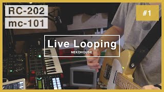 Live Looping with Roland mc-101 / BOSS RC-202 / MPK mini / Guitar（Fender Hybrid Telecaster）#1