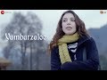 Yumbarzaloo | Official Music Video | Anisa Butt | Soni Razdan | Yawar Abdal | Sunayana Kachroo