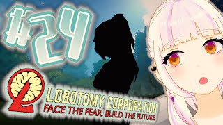 とある記憶【Lobotomy Corporation】#24