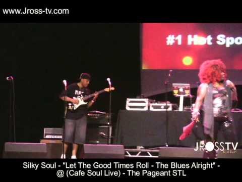 James Ross @ Silky Soul - "Let The Good Times Roll" - (Cafe Soul Live) - www.Jross-tv.com