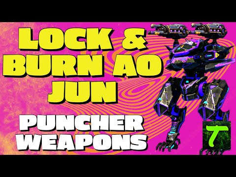 MAKING AO JUN GREAT AGAIN with Puncher Weapons Lock & Burn 🔥 #wrwinbasilisk winners [WR] War Robots