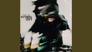 nothing left Music Video