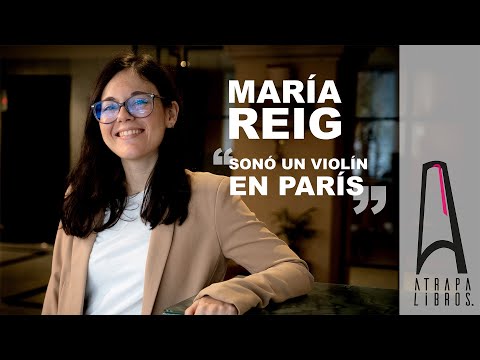 María Reig- «Sonó un violín en París» – (Espasa)