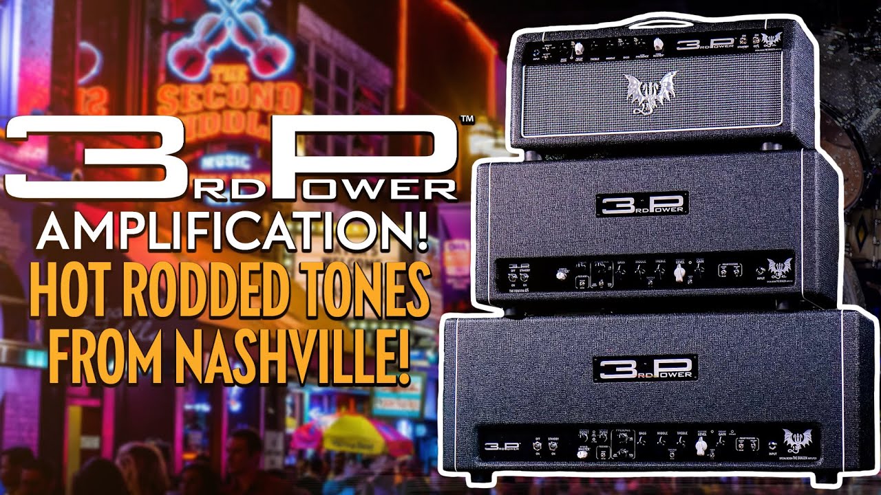 3rd Power Amplification: Hot-Rodded Tones From Nashville! | Ft. Danny Dela Cruz - YouTube
