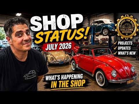 Inside the Classic VW BuGs Shop | July 2026 Update