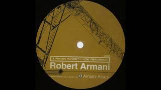 Robert Armani - Armani Attack (Urban Substance Records/1999)