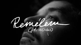 Mehringer, sosehol - REMÉLEM (feat. Indigo)