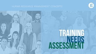 Training Needs Assessment
