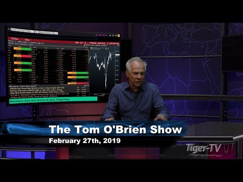 February 27th Tom O'Brien Show on TFNN - 2019