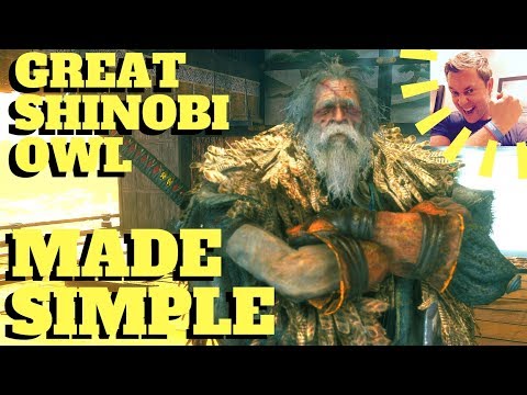 Sekiro -  Great Shinobi Owl Made Simple (Ashina Castle, Upper Tower - Ashina Dojo)