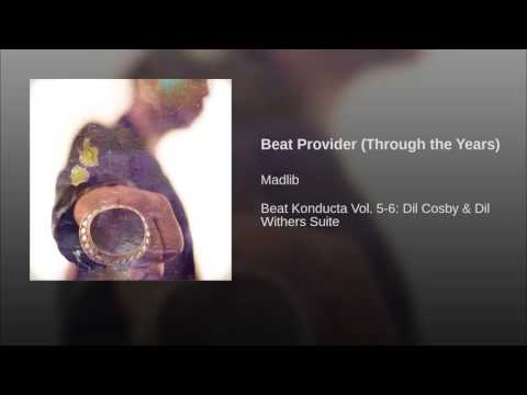 Video thumbnail for Beat Provider (Through the Years)