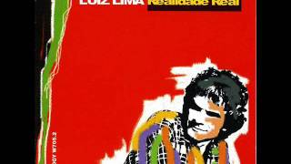Luiz Lima - Realidade Real (Luiz Lima / Edinho Queiroz)