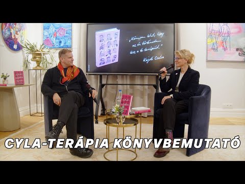 Exkluzív: Cyla-Terápia könyvbemutató
