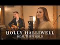 Holly Halliwell Heal The World Acoustic Michael Jackson Cover