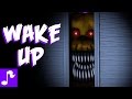 "WAKE UP" | Five Nights at Freddy's 4 SONG 