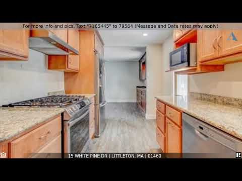 Priced at $2,500 - 15 White Pine Dr, Littleton, MA 01460