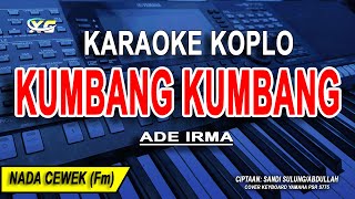 Download lagu KUMBANG KUMBANG DI TAMAN - Karaoke Koplo Nada Wanita (ADE IRMA) mp3 Download lagu KUMBANG KUMBANG DI TAMAN - Karaoke Koplo Nada Wanita (ADE IRMA) mp3
