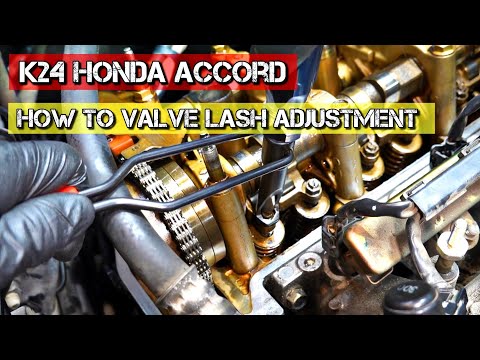 Detailed How To - Honda K Series Valve Lash Adjustment / Accord CRV k24