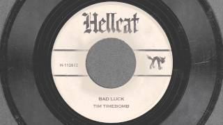 Bad Luck - Tim Timebomb and Friends