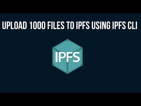 how to upload 1000 files to IPFS using IPFS CLI