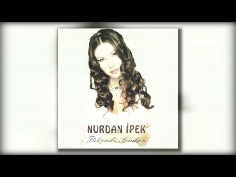 Nurdan İpek - Sen Gidersen