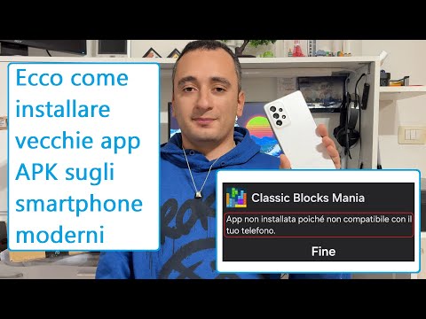 Installare applicazioni incompatibili su Android - Tutorial