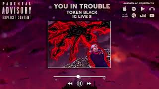 You In Trouble Music Video