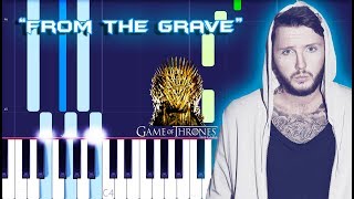 James Arthur - From The Grave Piano Tutorial (Game Of Thrones)