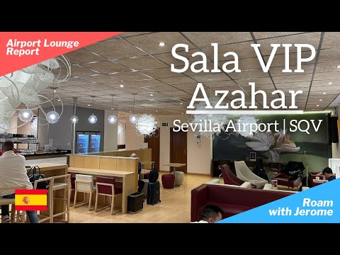 Sala VIP Azahar | Aeroporto de Sevilha | Revisão do Lounge