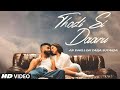 Thodi Si Daru Mere Andar A Gai Official Video Thodi Si Daru Song Ap Dhillon New Punjabi Song