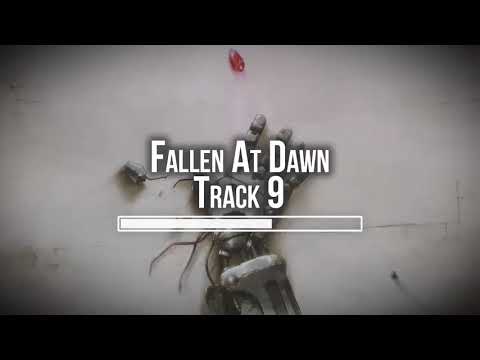download lagu mp3 mp4 Fallen At Dawn Track 9 Lyrics, download lagu Fallen At Dawn Track 9 Lyrics gratis, unduh video klip Fallen At Dawn Track 9 Lyrics