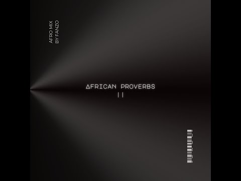 African Proverbs (Afro Mix By Fanzo)