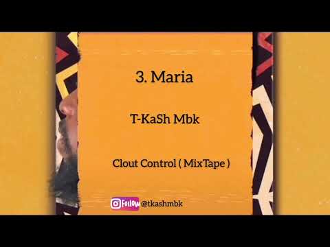 T-KaSh Mbk -_ Maria -_( Official Audio )