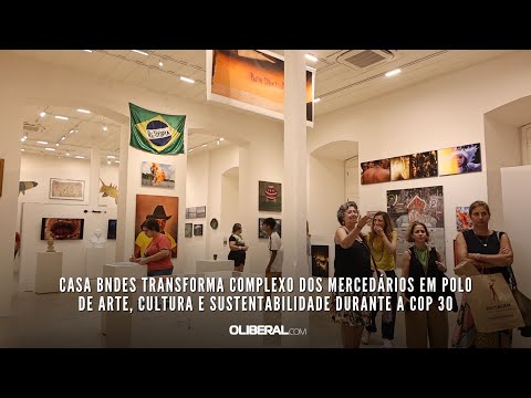 Casa BNDES transforma Mercedários em polo de arte, cultura e sustentabilidade durante a COP 30