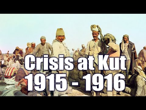 Crisis at Kut 1915 - 1916 | Alan Wakefield