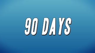 Project Pat  - 90 Days (Lyrics)