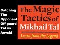 Epic Chess Aevski Vs Mikhail Tal URS 1952 45