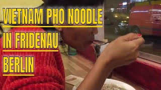 VIETNAMESE FOOD IN FRIDENAU , BERLIN